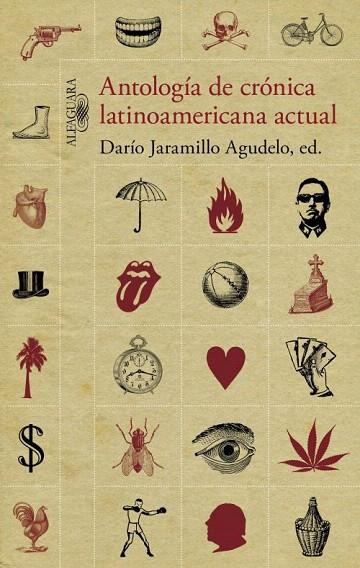 ANTOLOGIA DE CRONICA LATINOAMERICANA ACTUAL | 9788420408958 | JARAMILLO AGUDELO, DARIO | Llibreria L'Illa - Llibreria Online de Mollet - Comprar llibres online