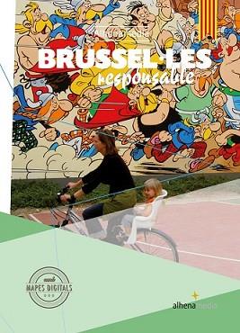 BRUSEL·LES RESPONSABLE | 9788416395651 | BASTART CASSÉ, JORDI | Llibreria L'Illa - Llibreria Online de Mollet - Comprar llibres online