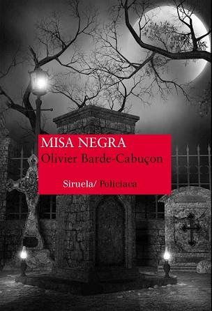 MISA NEGRA | 9788416280452 | BARDE-CABUÇON, OLIVIER | Llibreria L'Illa - Llibreria Online de Mollet - Comprar llibres online