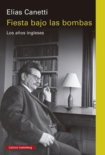 FIESTA BAJO LAS BOMBAS | 9788410107632 | CANETTI, ELIAS | Llibreria L'Illa - Llibreria Online de Mollet - Comprar llibres online