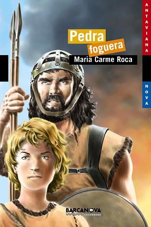 PEDRA FOGUERA | 9788448919191 | ROCA COSTA, MARIA CARME | Llibreria L'Illa - Llibreria Online de Mollet - Comprar llibres online