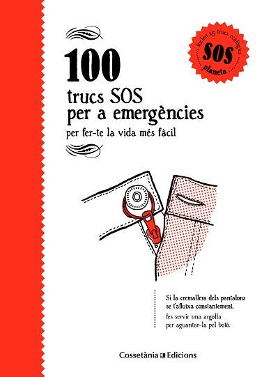 100 TRUCS SOS PER A EMERGÈNCIES | 9788490346143 | BESTARD VILÀ, AINA | Llibreria L'Illa - Llibreria Online de Mollet - Comprar llibres online