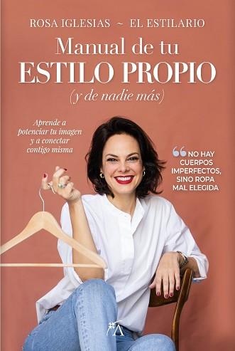 MANUAL DE TU ESTILO PROPIO | 9788410522367 | ROSA MARÍA IGLESIAS RAMOS | Llibreria L'Illa - Llibreria Online de Mollet - Comprar llibres online