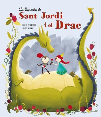 LLEGENDA DE SANT JORDI I EL DRAC, LA | 9788448838355 | APARICIO, NURIA / VAQUE, LAURA | Llibreria L'Illa - Llibreria Online de Mollet - Comprar llibres online