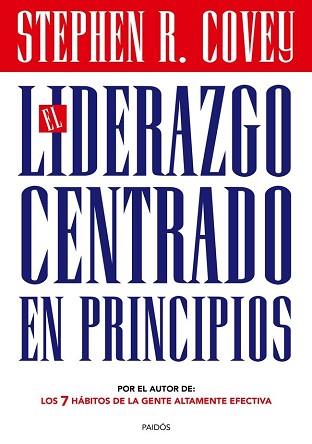 LIDERAZGO CENTRADO EN PRINCIPIOS, EL | 9788449328404 | COVEY, STEPHEN R. 