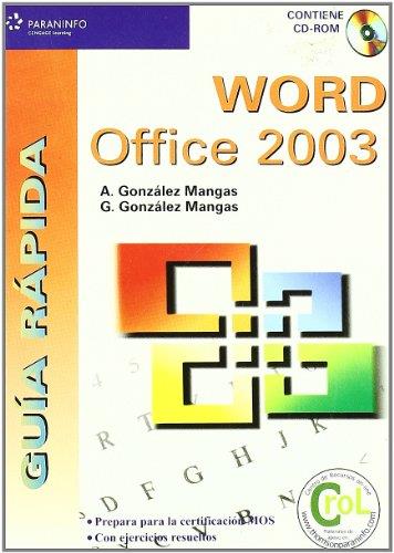 WORD OFFICE 2003. GUIA RAPIDA | 9788428328777 | GONZALEZ MANGAS, A. | Llibreria L'Illa - Llibreria Online de Mollet - Comprar llibres online