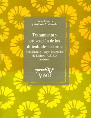 TRATAMIENTO Y PREVENCION DE LAS DIFICULTADES LECTO | 9788477741084 | HUERTA, ELENA | Llibreria L'Illa - Llibreria Online de Mollet - Comprar llibres online