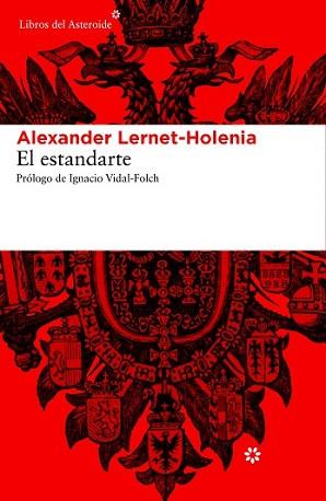 ESTANDARTE, EL | 9788415625612 | LERNET-HOLENIA, ALEXANDER | Llibreria L'Illa - Llibreria Online de Mollet - Comprar llibres online