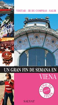 VIENA - UN GRAN FIN DE SEMANA EN 2009 | 9788421682562 | FOLLET, JEAN-PHILIPPE | Llibreria L'Illa - Llibreria Online de Mollet - Comprar llibres online