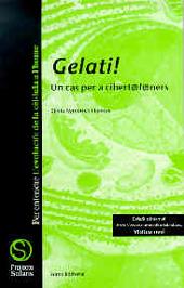 GELAT | 9788476024324 | AYMERICH, SILVIA | Llibreria L'Illa - Llibreria Online de Mollet - Comprar llibres online