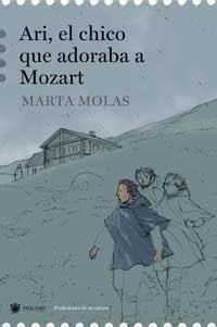 ARI EL CHICO QUE ADORABA A MOZART | 9788478716166 | MOLAS, MARTA | Llibreria L'Illa - Llibreria Online de Mollet - Comprar llibres online