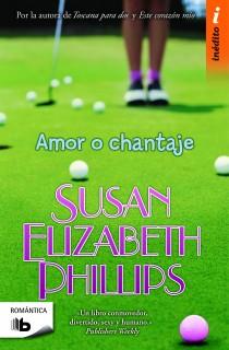 AMOR O CHANTAJE | 9788498726930 | PHILLIPS, SUSAN ELIZABETH | Llibreria L'Illa - Llibreria Online de Mollet - Comprar llibres online