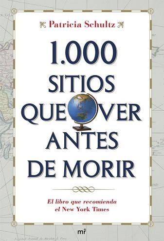 1000 SITIOS QUE VER ANTES DE MORIR | 9788427034075 | SHULTZ, PATRICIA | Llibreria L'Illa - Llibreria Online de Mollet - Comprar llibres online