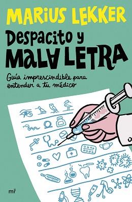 DESPACITO Y MALA LETRA | 9788427052499 | SLEKKER, MARIUS | Llibreria L'Illa - Llibreria Online de Mollet - Comprar llibres online