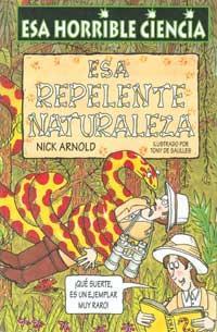 ESA REPELENTE NATURALEZA | 9788427220539 | ARNOLD, NICK | Llibreria L'Illa - Llibreria Online de Mollet - Comprar llibres online