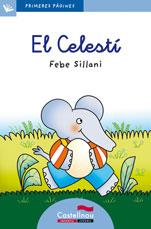 CELESTI,EL-CAT.-LC.18 | 9788489625181 | SILLANI, FEBE | Llibreria L'Illa - Llibreria Online de Mollet - Comprar llibres online