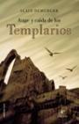 AUGE Y CAIDA DE LOS TEMPLARIOS | 9788427025509 | DEMURGER, ALAIN | Llibreria L'Illa - Llibreria Online de Mollet - Comprar llibres online