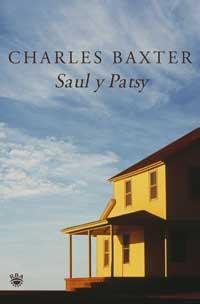 SAUL Y PATSY | 9788478712069 | BAXTER, CHARLES | Llibreria L'Illa - Llibreria Online de Mollet - Comprar llibres online