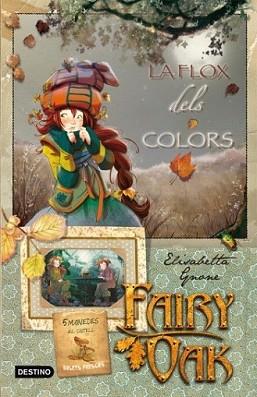 FAIRY OAK 3 | 9788499321301 | GNONE, ELISABETTA | Llibreria L'Illa - Llibreria Online de Mollet - Comprar llibres online