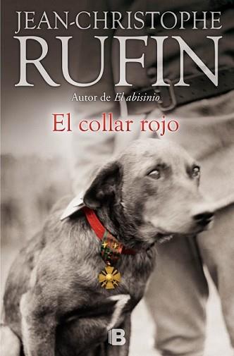 COLLAR ROJO, EL | 9788466656511 | RUFIN, JEAN-CHRISTOPHE | Llibreria L'Illa - Llibreria Online de Mollet - Comprar llibres online