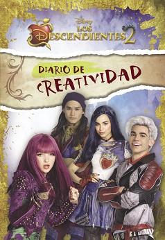 DESCENDIENTES 2 (DIARIO DE CREATIVIDAD DISNEY) | 9788416931248 | DISNEY | Llibreria L'Illa - Llibreria Online de Mollet - Comprar llibres online