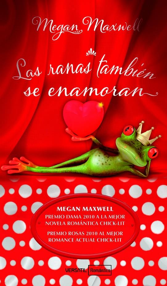 RANAS TAMBIEN SE ENAMORAN | 9788492929467 | MAXWELL, MEGAN | Llibreria L'Illa - Llibreria Online de Mollet - Comprar llibres online