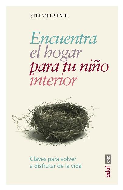 ENCUENTRA EL HOGAR PARA TU NIÑO INTERIOR | 9788441438408 | STAHL, STEFANIE | Llibreria L'Illa - Llibreria Online de Mollet - Comprar llibres online