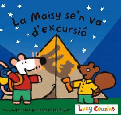 MAISY SE'N VA DE EXCURSIO | 9788484881209 | COUSINS, LUCY | Llibreria L'Illa - Llibreria Online de Mollet - Comprar llibres online