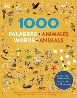 1000 PALABRAS: ANIMALES / 1000 WORDS: ANIMALS | 9780241702734 | DK | Llibreria L'Illa - Llibreria Online de Mollet - Comprar llibres online