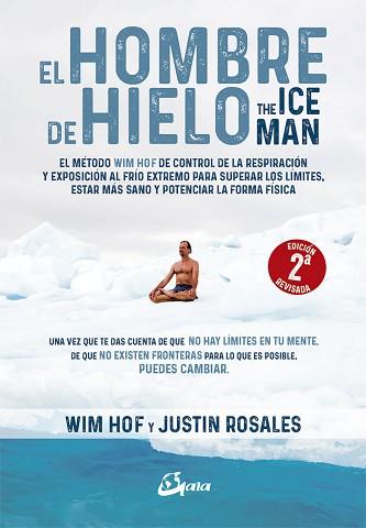 HOMBRE DE HIELO, EL | 9788484456728 | HOF, WIM/ROSALES, JUSTIN | Llibreria L'Illa - Llibreria Online de Mollet - Comprar llibres online