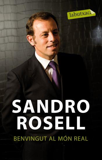 BENVINGUT AL MÓN REAL | 9788499301778 | ROSELL, SANDRO | Llibreria L'Illa - Llibreria Online de Mollet - Comprar llibres online