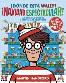 DÓNDE ESTÁ WALLY? NAVIDAD ESPECTACULAR | 9788493961473 | HANDFORD, MARTIN | Llibreria L'Illa - Llibreria Online de Mollet - Comprar llibres online