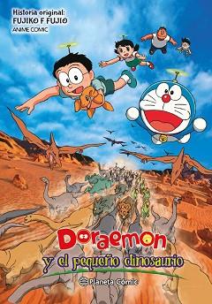 DORAEMON Y EL PEQUEÑO DINOSAURIO | 9788491736707 | FUJIO, FUJIKO F. | Llibreria L'Illa - Llibreria Online de Mollet - Comprar llibres online