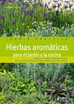 HIERBAS AROMATICAS PARA EL JARDIN Y LA COCINA | 9788425518560 | HUDAK, RENATE | Llibreria L'Illa - Llibreria Online de Mollet - Comprar llibres online