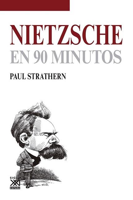 NIETZSCHE EN 90 MINUTOS | 9788432316616 | STRATHERN, PAUL | Llibreria L'Illa - Llibreria Online de Mollet - Comprar llibres online