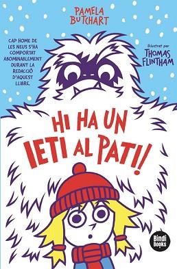 HI HA UN IETI AL PATI! | 9788418288111 | BUTCHART, PAMELA | Llibreria L'Illa - Llibreria Online de Mollet - Comprar llibres online