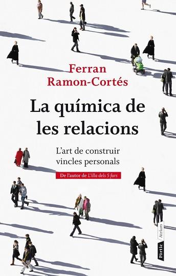 QUÍMICA DE LES RELACIONS, LA | 9788498092387 | FERRAN RAMON CORTÉS | Llibreria L'Illa - Llibreria Online de Mollet - Comprar llibres online