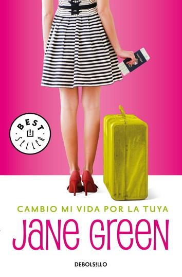 CAMBIO MI VIDA POR LA TUYA | 9788483464809 | GREEN, JANE | Llibreria L'Illa - Llibreria Online de Mollet - Comprar llibres online