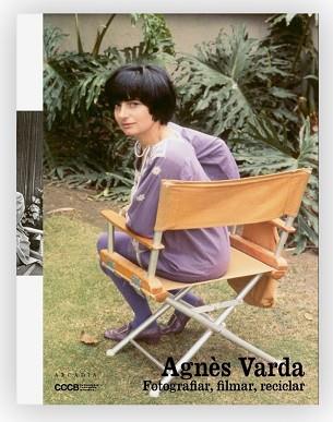 AGNÈS VARDA FOTOGRAFIAR FILMAR RECICLAR | 9788412745740 | DIVERSOS AUTORS