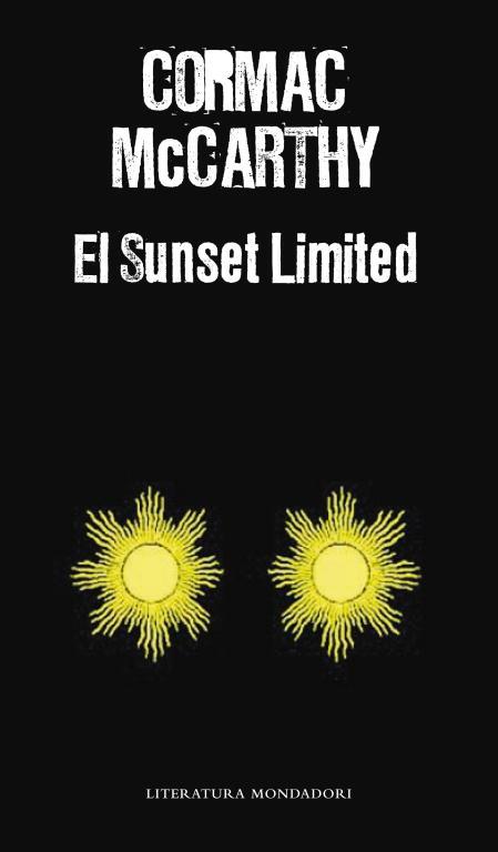 SUNSET LIMITED, EL | 9788439725022 | MCCARTHY, CORMAC | Llibreria L'Illa - Llibreria Online de Mollet - Comprar llibres online