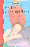 MELINA Y LOS DELFINES | 9788434852655 | CESCO, FEDERICA | Llibreria L'Illa - Llibreria Online de Mollet - Comprar llibres online