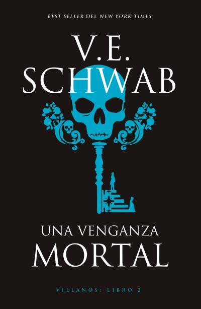 VENGANZA MORTAL, UNA | 9788416517596 | SCHWAB, V. E. | Llibreria L'Illa - Llibreria Online de Mollet - Comprar llibres online