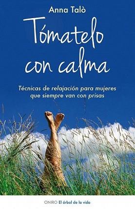 TOMATELO CON CALMA | 9788497545723 | TALO, ANNA | Llibreria L'Illa - Llibreria Online de Mollet - Comprar llibres online