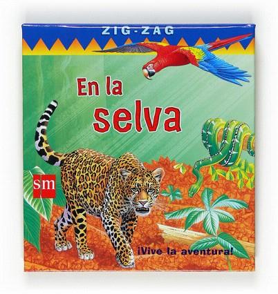 EN LA SELVA (ZIG ZAG) | 9788467522181 | GOLDSACK, GABY | Llibreria L'Illa - Llibreria Online de Mollet - Comprar llibres online