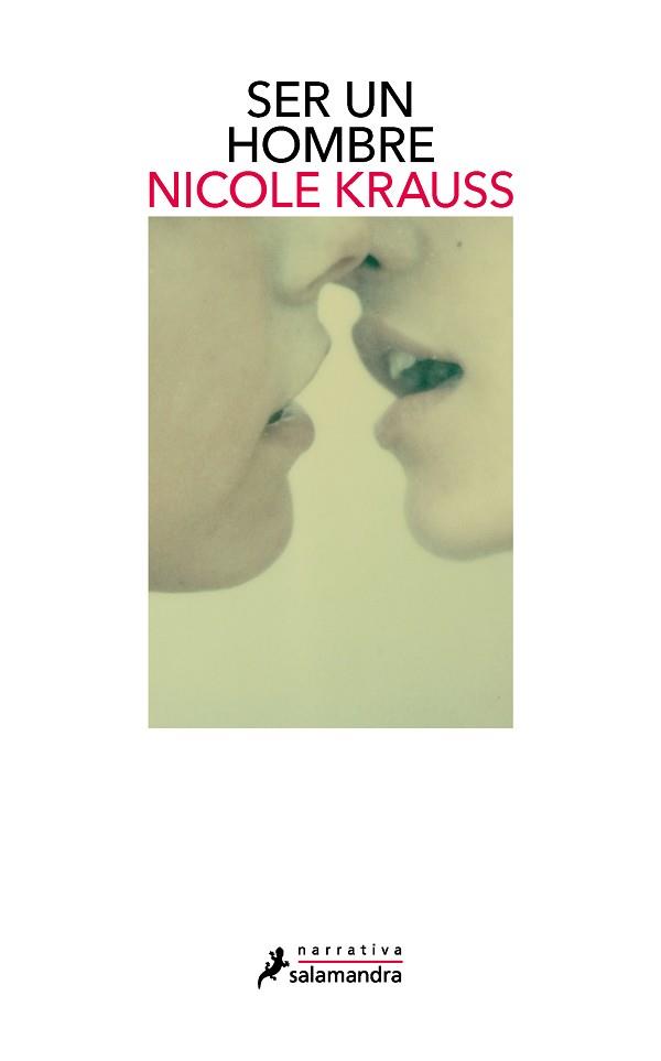 SER UN HOMBRE | 9788418681394 | KRAUSS, NICOLE | Llibreria L'Illa - Llibreria Online de Mollet - Comprar llibres online