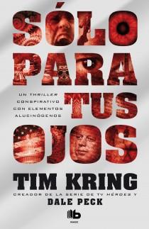 SÓLO PARA TUS OJOS | 9788498727029 | KRING, TIM/ PECK, DALE | Llibreria L'Illa - Llibreria Online de Mollet - Comprar llibres online