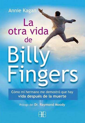 OTRA VIDA DE BILLY FINGERS, LA | 9788415292425 | KAGAN, ANNIE