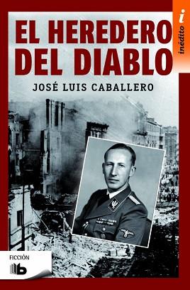 HEREDERO DEL DIABLO, EL | 9788490703076 | CABALLERO FERNÁNDEZ, JOSÉ LUIS | Llibreria L'Illa - Llibreria Online de Mollet - Comprar llibres online