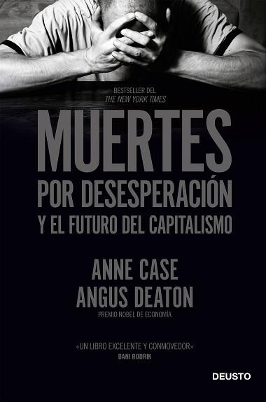 MUERTES POR DESESPERACIÓN Y EL FUTURO DEL CAPITALISMO | 9788423431960 | CASE Y ANGUS DEATON, ANNE | Llibreria L'Illa - Llibreria Online de Mollet - Comprar llibres online