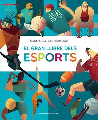 GRAN LLIBRE DELS ESPORTS, EL | 9788468270661 | CAVENAGHI, SILVIA/INVERNIZZI, MARINA/PELIZZOLI, CAMILA | Llibreria L'Illa - Llibreria Online de Mollet - Comprar llibres online